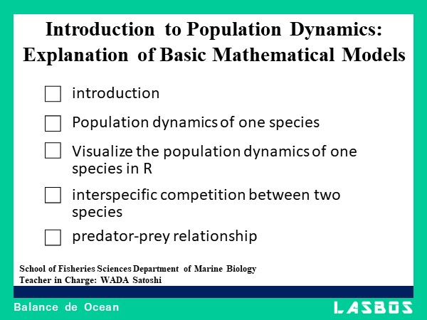 Introduction to Population Dynamics: Explanation of Basic Mathematical Models