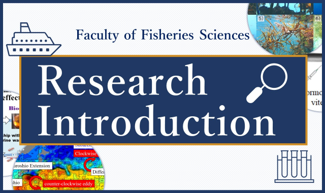Faculty of Fisheries Sciences Research Introduction